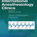 International Anesthesiology Clinics 2020