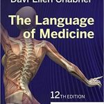 The Language of Medicine 12e 2021 – Epub