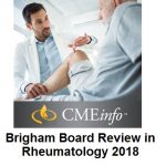 CME INFO The Brigham Board Review in Rheumatology 2018