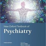 New Oxford Textbook of Psychiatry 3e 2020