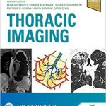 Thoracic Imaging The Requisites, 3e ( Requisites in Radiology ) 2018 – Original PDF