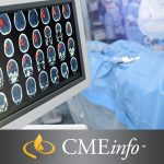 CME INFO Neurosurgery A Comprehensive Review 2019 Video
