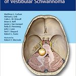 2019 Comprehensive Management of Vestibular Schwannoma