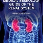 2020 Medical Semiology Guide of the Renal System Original PDF