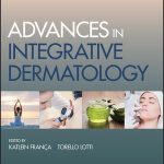 Advances in Integrative Dermatology 2019