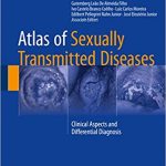 Atlas of Sexually Transmitted Diseases Clinical Aspects and Differential Diagnosis,