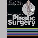 Core Procedures in Plastic Surgery, 1ed + Video