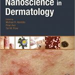 Nanoscience in Dermatology 2016
