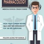 Pharmacology – Medical School Crash Course 2020 – PDF+AudioBook