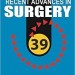 Taylor’s Recent Advances in Surgery 39 Edition 2018