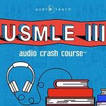 USMLE Step 3 Audio Crash Course (MP3)