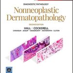 Diagnostic Pathology Nonneoplastic Dermatopathology