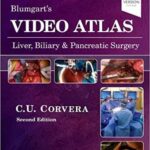 Blumgart’s Video Atlas Liver, Biliary & Pancreatic Surgery 2020 PDF+121 video’s