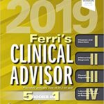 Ferri’s Clinical Advisor 2019 5 Books in 1