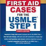 First Aid Cases for the USMLE Step