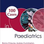 ۱۰۰Cases in Paediatrics