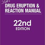 Litt’s Drug Eruption and Reaction Manual
