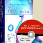 Atlas of Contemporary Aesthetic Breast Surgery 2021