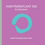 Hair Transplant 360 for Assistants