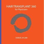 Hair Transplant 360 for Physicians Volume 1 -Original PDF+Videos