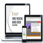 AAFP FAMILY MEDICINE Board Review Express® February 6-9 2020 Virtual Course at 40€