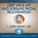 Deep Neck Lift and SubSMAS Facial Rejuvenation at 50€