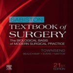 Sabiston Textbook of Surgery The Biological Basis of Modern Surgical Practice