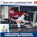 Functional Shoulder Training for Athletes 2008