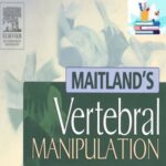 Maitlands Vertebral Manipulation