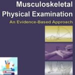 Musculoskeletal Physical Examination An Evidence-Based Approach