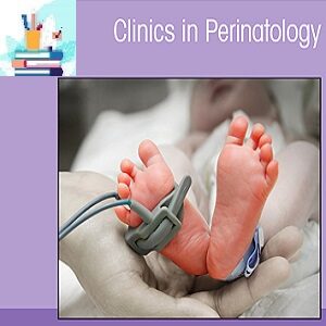 Clinics in Perinatology 2023 Full Archives TRUE PDF at 35€