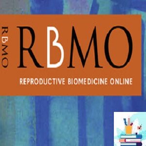 Reproductive BioMedicine Online 2022 Full Archives TRUE PDF at 30€