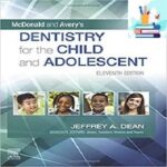 McDonald and Avery’s Dentistry for the Child and Adolescent 11th Edition 2022 MP4+PDF at 5€