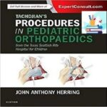 Tachdjian’s Procedures in Pediatric Orthopaedics 1ed PDF+Video at 5€