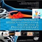 Advanced Techniques in Musculoskeletal Medicine & Physiotherapy 1ed PDF+Video at 1€