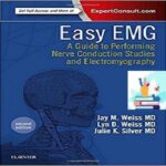 Easy EMG A Guide to Performing Nerve Conduction Studies and Electromyography 2ed PDF+Video at 1€