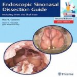 Endoscopic Sinonasal Dissection Guide Including Orbit and Skull Base 2ed PDF+VIDEO at 5€