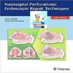Nasoseptal Perforations Endoscopic Repair Techniques 1ed PDF+Video at 5€