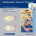 Orthopedic Manual Therapy Assessment and Management 1ed PDF+Videos at 1€