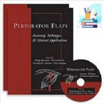 Perforator Flaps Anatomy Technique & Clinical Applications 2-Vol 2ed PDF+VIDEO at 10€