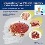 Reconstructive Plastic Surgery of the Head and Neck 1ed PDF+Videos at 2€