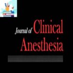 Journal of Clinical Anesthesia 2022 Full Archives at 30€