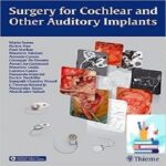 Surgery for Cochlear and Other Auditory Implants 1ed PDF+Videos at 2€