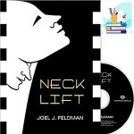 2006 Neck Lift JOEL J. FELDMAN