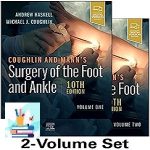 Coughlin and Mann’s Surgery of the Foot and Ankle 10ed