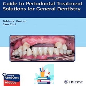 Guide to Periodontal Treatment Solutions for General Dentistry TRUE PDF + VIDEOS Price 8€