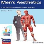 Men’s Aesthetics A Practical Guide to Minimally Invasive Treatment TRUE PDF+VIDEOS Price 2€