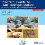 Practical Guide to Hair Transplantation TRUE PDF + VIDEOS Price 3€