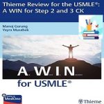 Thieme Review for the USMLE A WIN for Step 2 and 3 CK TRUE PDF+VIDEOS price 10€